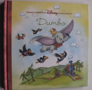 Meine schönsten DISNEY Geschichten: Dumbo