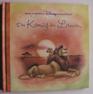 Meine schönsten DISNEY Geschichten: Der König der Löwen