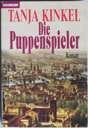 gebrauchtes Buch – Tanja Kinkel – Die Puppenspieler