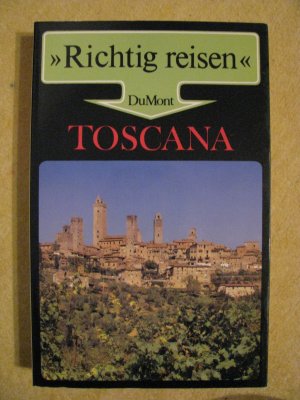 DuMont - Richtig Reisen - Toscana