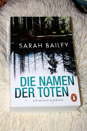 gebrauchtes Buch – Sarah Bailey – Die Namen der Toten