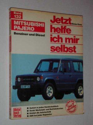 Mitsubishi Pajero Jetzt Helfe Ich Mir Selbst Band 132 Buch Gebraucht Kaufen A02jsbl501zzl