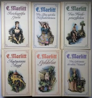 Konvolut: 6 x Eugenie Marlitt, komplett: Reichsgräfin Gisela / Goldelse / Amtmanns Magd / Das Heideprinzeßchen / Die Frau mit den Karfunkelsteinen / Das […]