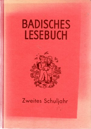 Badisches Lesebuch für das 2. Schuljahr