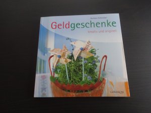 gebrauchtes Buch – Barbara Schneider – Geldgeschenke kreativ und originell