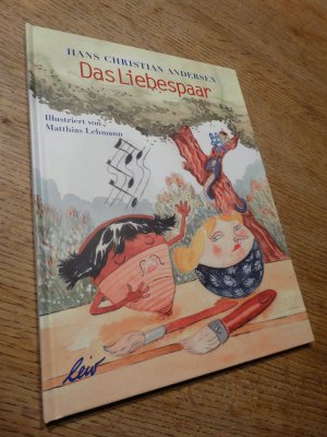 gebrauchtes Buch – Andersen, Hans Christian – Das Liebespaar