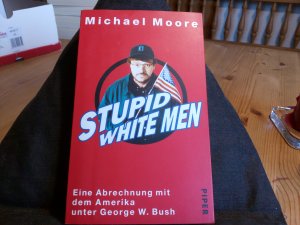 Stupid White Men