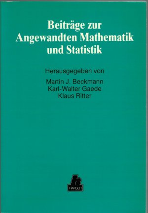 Beiträge zur Angewandten Mathematik und Statistik