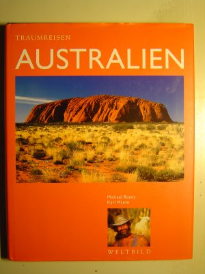 gebrauchtes Buch – Fotos Michael Boyny - Text Karl Maute – Traumreisen Australien