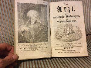 Der Arzt Eine medicinische Wochenschrift, Erster Band , 51 Nummern , Wien und Leipzig, Grässer, 1778