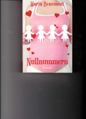 gebrauchtes Buch – Maria Beaumont – Nullnummern  (a)