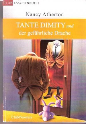 Tante Dimity und der gefährliche Drache