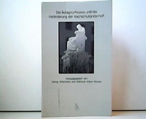 Der Bologna-Prozess und die Veränderung der Hochschullandschaft.