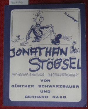 Jonathan Stöbsel. Stöbsologische Betrachtungen