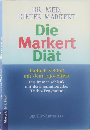 gebrauchtes Buch – Dieter Markert – Die Markert- Diät.