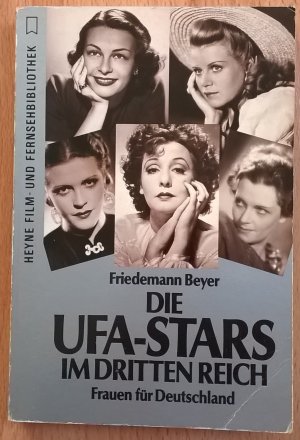 Die UFA-Stars im Dritten Reich