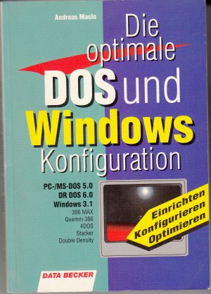 Die optimale DOS und Windows Konfiguration