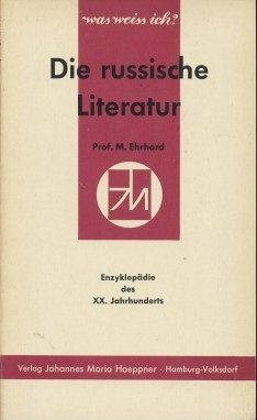 gebrauchtes Buch – M Ehrhard – Die russische Literatur