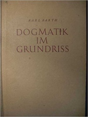 Dogmatik im Grundriß