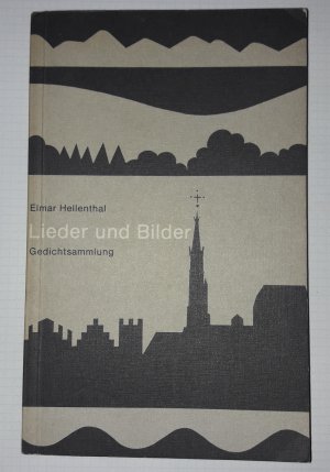 gebrauchtes Buch – Elmar Hellenthal – Lieder und Bilder