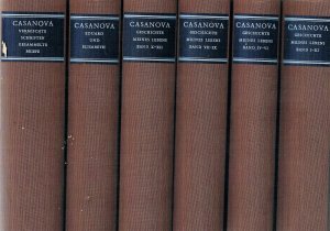 Casanova Geschichte meines Lebens zusammengefasst in 7 Büchern