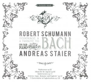 Schumann: Klavierwerke 'Hommage a Bach' / Andreas Staier