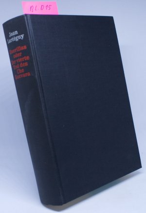 Guerillas oder Der vierte Tod des Che Guevara Gebunden BL.D15