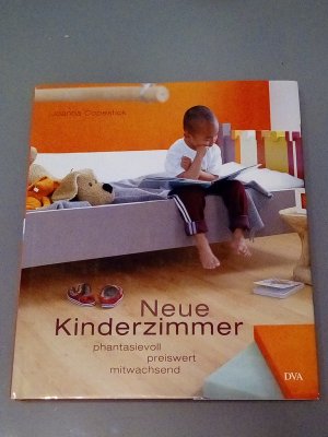 gebrauchtes Buch – Joanna Copestick – Neue Kinderzimmer - Phantasievoll, preiswert, mitwachsend