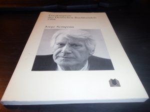 gebrauchtes Buch – Friedenspreis des Deutschen Buchhandels 1994 Jorge Semprun