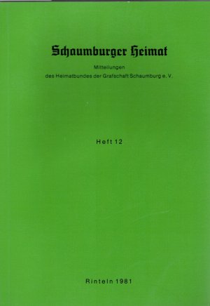 Schaumburger Heimat Heft 12 - Mitteilungen des Heimatbundes der Grafschaft Schaumburg