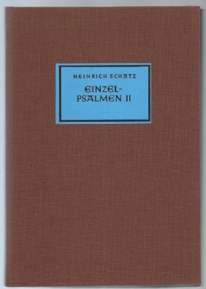 Einzelne Psalmen II (= Neue Ausgabe sämtlicher Werke, Band 28). BA 4480.