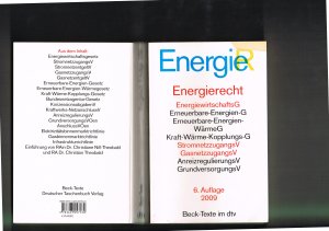 gebrauchtes Buch – Autorenteam – ENERGIERECHT. ENERGIER. Beck-Texte. Energiewirtschaftsgesetz. Energiesicherungsgesetz. Erneuerbare-Energien-Gesetz. EEG. Erneuerbare-Energien-Wärmegesetz. Energiestatistikgesetz. Energieleitungsausbaugesetz. Kraft-Wärme-Kopplungs-Gesetz. Stromnetzzugangsverordnung. Gasnetzzugangsverordnung. Anreizregulierungsverordnung. Grundversorgungsverordnung. Bundesbedarfsplangesetz. Netzreserveverordnung. Systemstabilitätsverordnung.