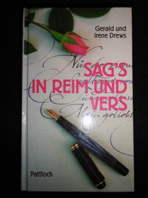 gebrauchtes Buch – Drews, Gerald / Drews – Sag's in Reim und Vers