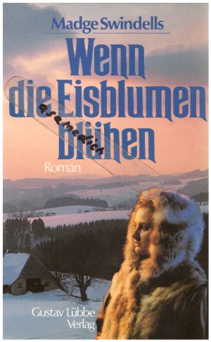 Wenn die Eisblumen blühen