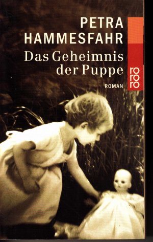 gebrauchtes Buch – Petra Hammesfahr – Das Geheimnis der Puppe