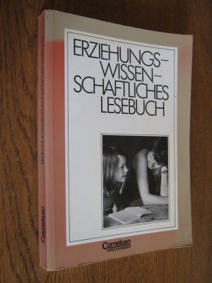 gebrauchtes Buch – Bubolz, Georg  – Erziehungswissenschaftliches Lesebuch.