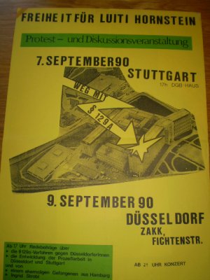 Freiheit für Luiti Hornstein. Protest- und Diskussionsveranstaltung (Angriff Prozeß Börse Frankfurt/M.)(Plakat, Poster, 1990, KPD, RAF, Autonome)(ZAKK […]