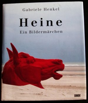 gebrauchtes Buch – Gabriele Henkel – Heine - Ein Bildermärchen