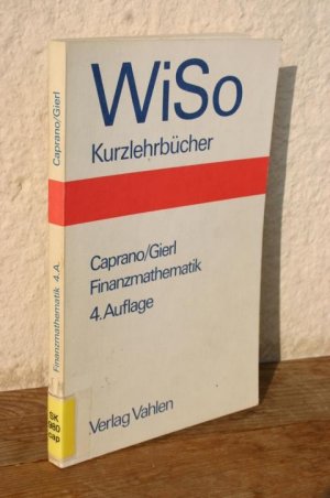 Finanzmathematik (WiSo-Kurzlehrbücher)