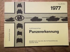 gebrauchtes Buch – Schweizerische Armee – Ausbildungsunterlage Panzererkennung