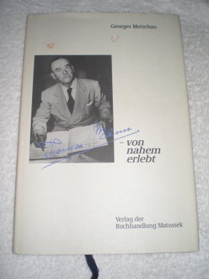 gebrauchtes Buch – Georges Motschan – Thomas Mann - von nahem erlebt