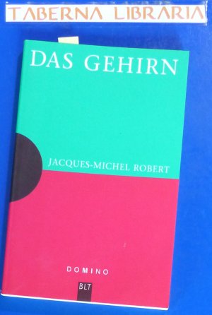 gebrauchtes Buch – Robert, Jacques M – Das Gehirn