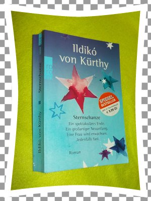 gebrauchtes Buch – Kürthy, Ildikó von – Sternschanze