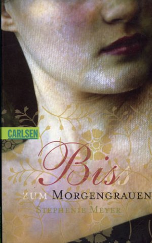 Biss zum Morgengrauen (Bella und Edward 1)