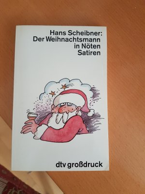 Der Weihnachtsmann in Nöten. Großdruck