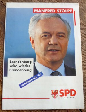 Wahlplakat SPD Manfred Stolpe Brandenburg wird wieder Brandenburg Landtagswahl 90