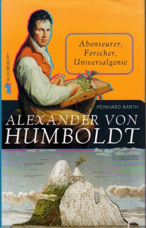 gebrauchtes Buch – Reinhard Barth – Alexander von Humboldt: Abenteurer, Forscher, Universalgenie