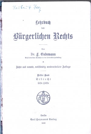 Lehrbuch des Bürgerlichen Rechts, Dritter Band Erbrecht