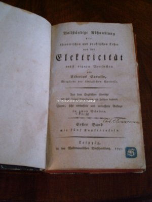 Vollständige Abhandlung der theoretischen und praktischen Lehre von der Elektricität nebst eignen Versuchen von ... Erster Band.