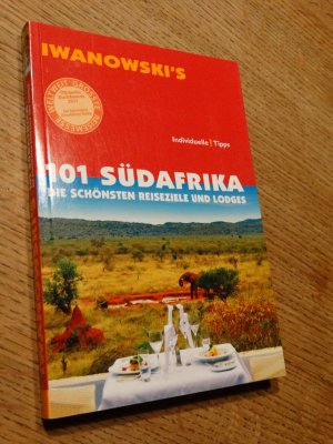 gebrauchtes Buch – Michael Iwanowski – 101 Südafrika - Reiseführer von Iwanowski - Die schönsten Reiseziele und Lodges